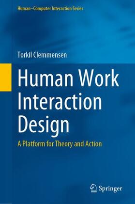 Clemmensen |  Human Work Interaction Design | Buch |  Sack Fachmedien