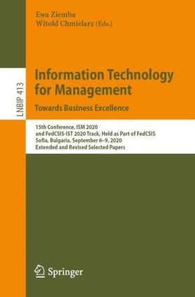 Chmielarz / Ziemba |  Information Technology for Management: Towards Business Excellence | Buch |  Sack Fachmedien