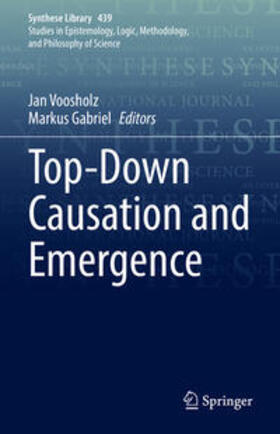 Voosholz / Gabriel |  Top-Down Causation and Emergence | eBook | Sack Fachmedien