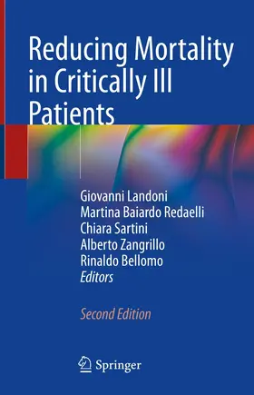 Landoni / Baiardo Redaelli / Sartini |  Reducing Mortality in Critically Ill Patients | eBook | Sack Fachmedien