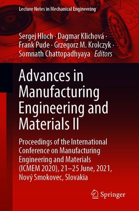 Hloch / Klichová / Pude |  Advances in Manufacturing Engineering and Materials II | eBook | Sack Fachmedien