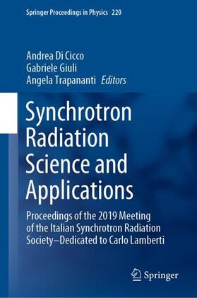 Di Cicco / Trapananti / Giuli |  Synchrotron Radiation Science and Applications | Buch |  Sack Fachmedien