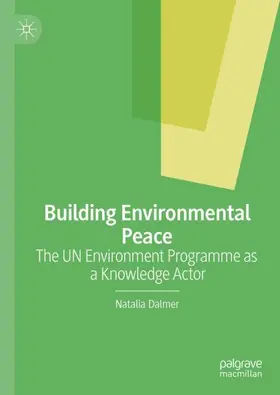 Dalmer |  Building Environmental Peace | Buch |  Sack Fachmedien