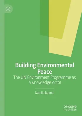 Dalmer |  Building Environmental Peace | Buch |  Sack Fachmedien