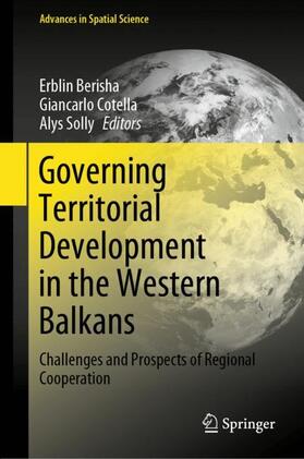 Berisha / Solly / Cotella |  Governing Territorial Development in the Western Balkans | Buch |  Sack Fachmedien