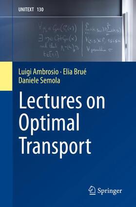 Ambrosio / Semola / Brué |  Lectures on Optimal Transport | Buch |  Sack Fachmedien