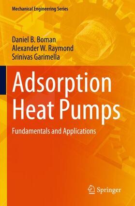 Boman / Garimella / Raymond |  Adsorption Heat Pumps | Buch |  Sack Fachmedien