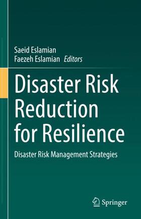 Eslamian |  Disaster Risk Reduction for Resilience | Buch |  Sack Fachmedien