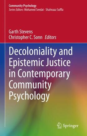 Sonn / Stevens |  Decoloniality and Epistemic Justice in Contemporary Community Psychology | Buch |  Sack Fachmedien