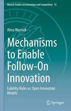 Wernick | Mechanisms to Enable Follow-On Innovation | E-Book | sack.de