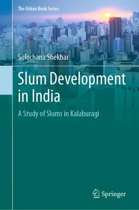 Shekhar |  Slum Development in India | Buch |  Sack Fachmedien