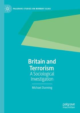 Dunning |  Britain and Terrorism | Buch |  Sack Fachmedien