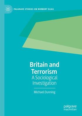 Dunning |  Britain and Terrorism | Buch |  Sack Fachmedien