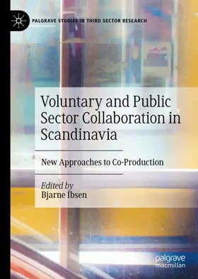 Ibsen |  Voluntary and Public Sector Collaboration in Scandinavia | Buch |  Sack Fachmedien