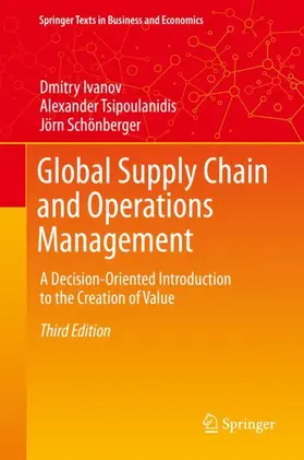 Ivanov / Schönberger / Tsipoulanidis |  Global Supply Chain and Operations Management | Buch |  Sack Fachmedien