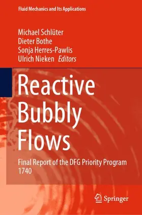 Schlüter / Nieken / Bothe |  Reactive Bubbly Flows | Buch |  Sack Fachmedien