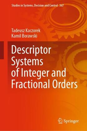 Borawski / Kaczorek |  Descriptor Systems of Integer and Fractional Orders | Buch |  Sack Fachmedien