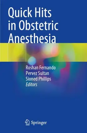 Fernando / Phillips / Sultan |  Quick Hits in Obstetric Anesthesia | Buch |  Sack Fachmedien