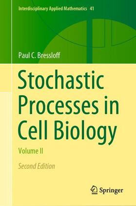 Bressloff |  Stochastic Processes in Cell Biology | Buch |  Sack Fachmedien