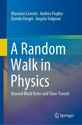 Cencini / Puglisi / Vergni |  A Random Walk in Physics | eBook | Sack Fachmedien