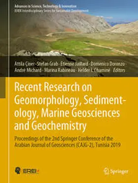 Çiner / Grab / Jaillard |  Recent Research on Geomorphology, Sedimentology, Marine Geosciences and Geochemistry | eBook | Sack Fachmedien