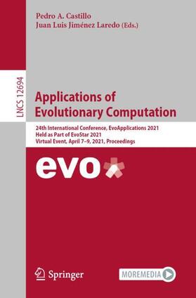 Jiménez Laredo / Castillo |  Applications of Evolutionary Computation | Buch |  Sack Fachmedien
