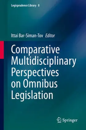 Bar-Siman-Tov |  Comparative Multidisciplinary Perspectives on Omnibus Legislation | Buch |  Sack Fachmedien