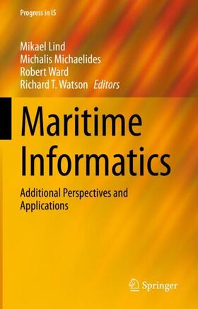 Lind / Watson / Michaelides |  Maritime Informatics | Buch |  Sack Fachmedien