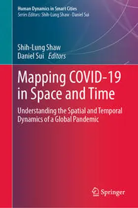 Shaw / Sui | Mapping COVID-19 in Space and Time | E-Book | sack.de