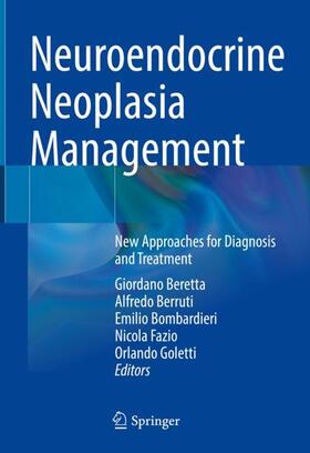 Beretta / Berruti / Goletti |  Neuroendocrine Neoplasia Management | Buch |  Sack Fachmedien