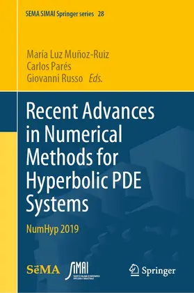 Muñoz-Ruiz / Parés / Russo |  Recent Advances in Numerical Methods for Hyperbolic PDE Systems | eBook | Sack Fachmedien