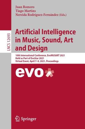 Romero / Rodríguez-Fernández / Martins |  Artificial Intelligence in Music, Sound, Art and Design | Buch |  Sack Fachmedien