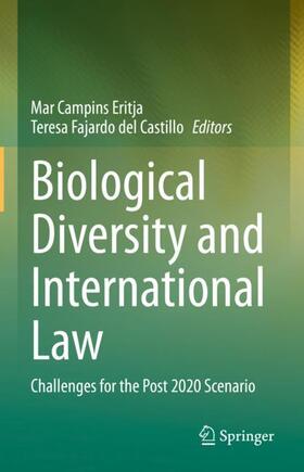 Fajardo del Castillo / Campins Eritja |  Biological Diversity and International Law | Buch |  Sack Fachmedien