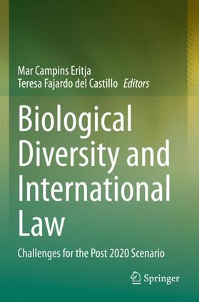Fajardo del Castillo / Campins Eritja |  Biological Diversity and International Law | Buch |  Sack Fachmedien