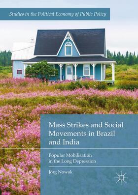 Nowak |  Mass Strikes and Social Movements in Brazil and India | Buch |  Sack Fachmedien