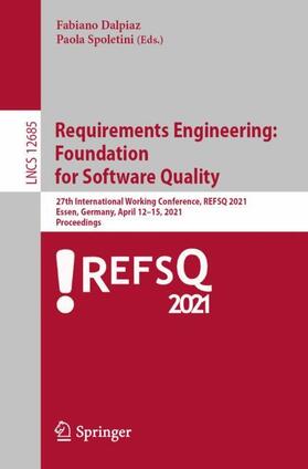 Spoletini / Dalpiaz |  Requirements Engineering:  Foundation  for Software Quality | Buch |  Sack Fachmedien