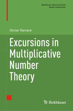 Ramaré |  Excursions in Multiplicative Number Theory | Buch |  Sack Fachmedien