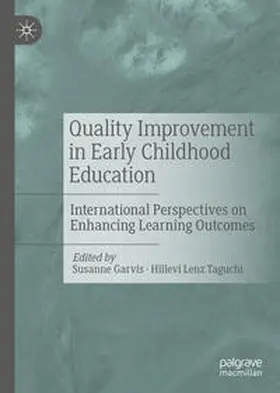 Garvis / Taguchi |  Quality Improvement in Early Childhood Education | eBook | Sack Fachmedien