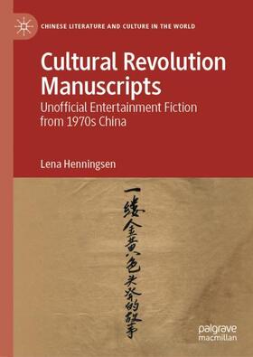 Henningsen |  Cultural Revolution Manuscripts | Buch |  Sack Fachmedien