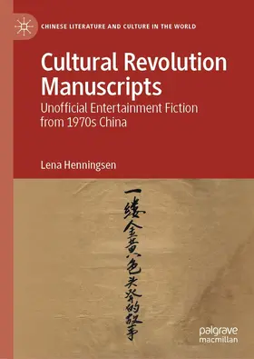 Henningsen |  Cultural Revolution Manuscripts | eBook | Sack Fachmedien