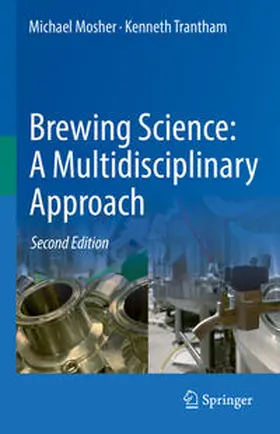 Mosher / Trantham |  Brewing Science: A Multidisciplinary Approach | eBook | Sack Fachmedien