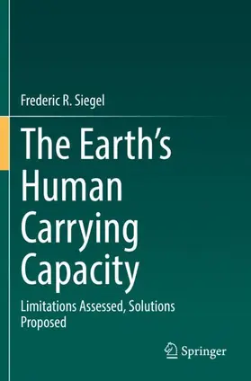 Siegel |  The Earth¿s Human Carrying Capacity | Buch |  Sack Fachmedien