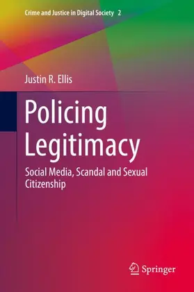 Ellis |  Policing Legitimacy | Buch |  Sack Fachmedien