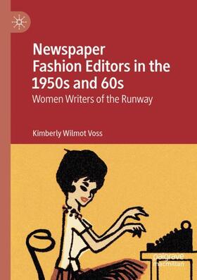 Voss |  Newspaper Fashion Editors in the 1950s and 60s | Buch |  Sack Fachmedien