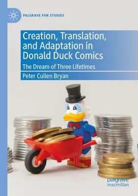 Bryan |  Creation, Translation, and Adaptation in Donald Duck Comics | Buch |  Sack Fachmedien