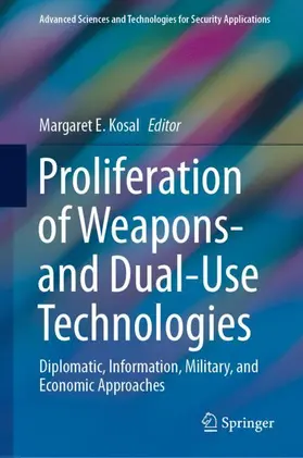 Kosal |  Proliferation of Weapons- and Dual-Use Technologies | Buch |  Sack Fachmedien