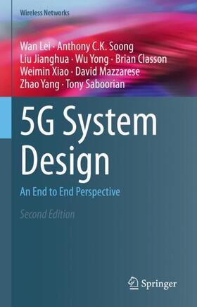 Lei / Soong / Jianghua |  5G System Design | Buch |  Sack Fachmedien
