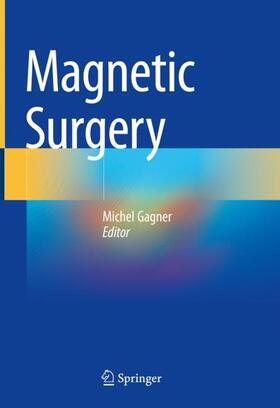 Gagner |  Magnetic Surgery | Buch |  Sack Fachmedien