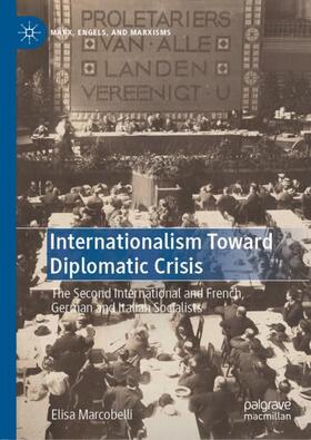 Marcobelli |  Internationalism Toward Diplomatic Crisis | Buch |  Sack Fachmedien