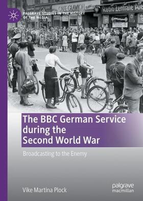 Plock |  The BBC German Service during the Second World War | Buch |  Sack Fachmedien